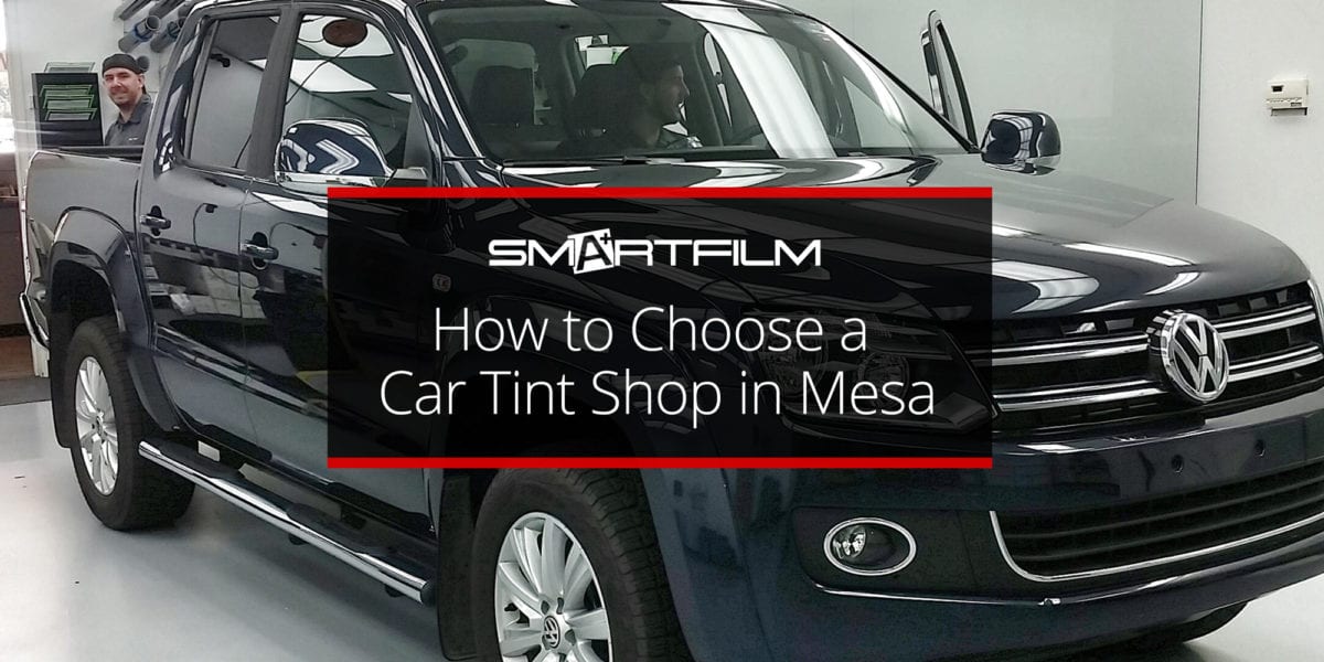 How-to-Choose-a-Car-Tint-Shop-in-Mesa